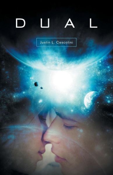 Cover for Justin L Cescolini · Dual (Paperback Book) (2015)