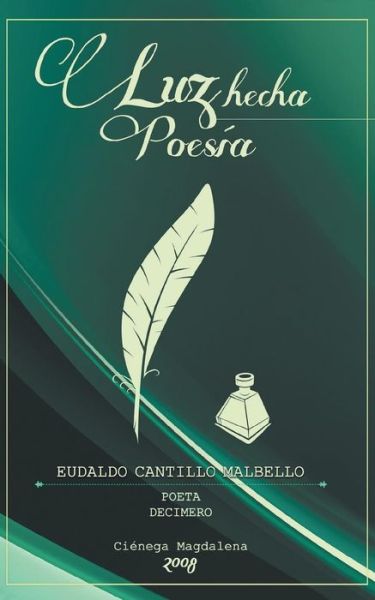 Cover for Berenice Sofia Torres · Luz Hecha Poesia (Paperback Book) (2014)