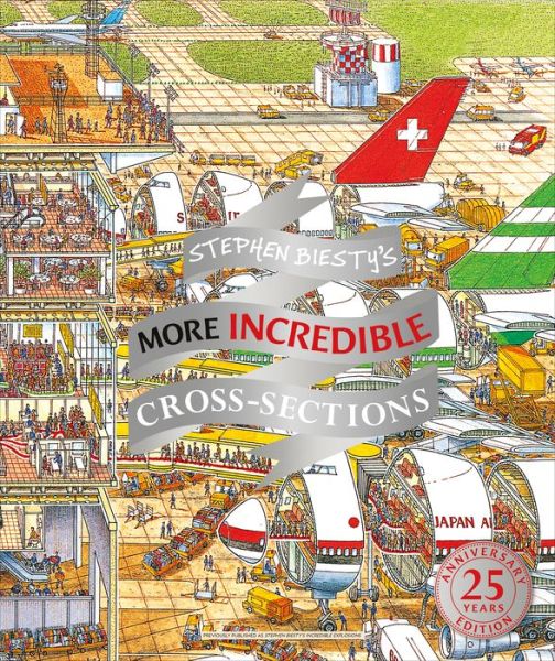 Cover for Richard Platt · Stephen Biesty's More Incredible Cross-sections - Stephen Biesty Cross Sections (Hardcover Book) (2019)