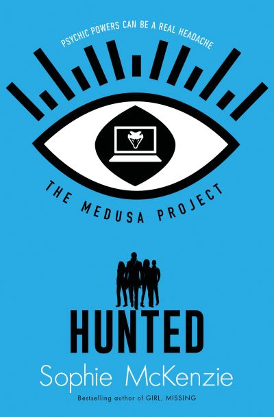 Cover for Sophie McKenzie · The Medusa Project: Hunted - THE MEDUSA PROJECT (Taschenbuch) [Reissue edition] (2021)