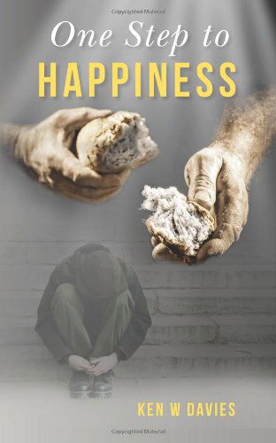 Cover for Ken W Davies · One Step to Happiness (Paperback Book) (2013)