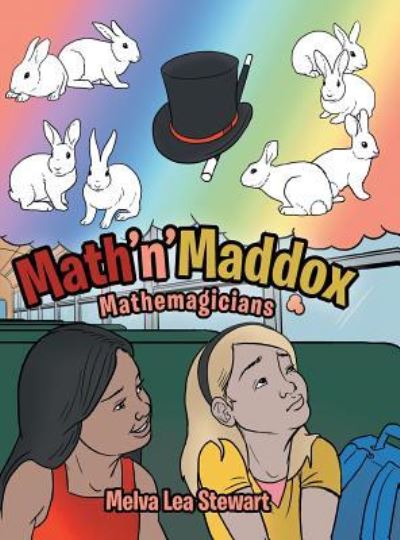 Cover for Melva Lea Stewart · Math'n'Maddox (Hardcover Book) (2016)