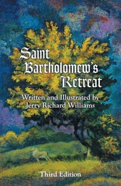 Cover for Jerry Richard Williams · Saint Bartholomew's Retreat (Paperback Book) (2019)
