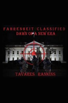 Cover for Tavares Rankins · Fahrenheit Classified Dawn of a New Era (Bog) (2016)