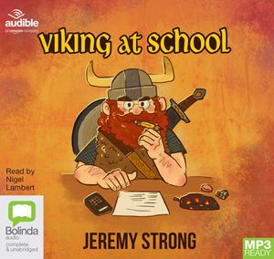 Cover for Jeremy Strong · Viking at School (Audiobook (MP3)) [Unabridged edition] (2019)