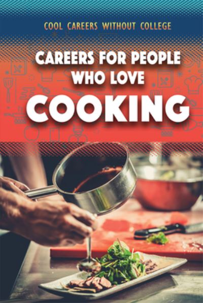 Cover for Morgan Williams · Careers for People Who Love Cooking (Book) (2020)