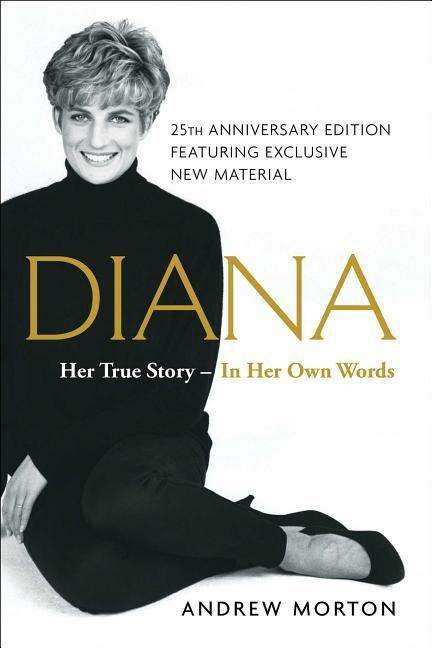 Cover for Andrew Morton · Diana: Her True Story--in Her Own Words (Paperback Bog) (2017)