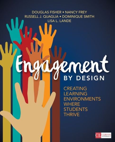 Cover for Douglas Fisher · Engagement by Design: Creating Learning Environments Where Students Thrive - Corwin Literacy (Taschenbuch) (2017)
