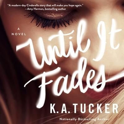 Cover for K.a. Tucker · Until It Fades (CD) (2019)