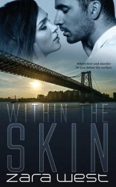 Cover for Zara West · Within the Skin (Paperback Bog) (2018)