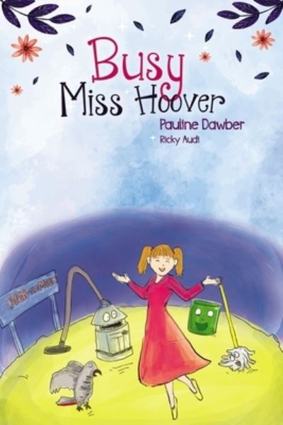 Cover for Pauline Dawber · Busy Miss Hoover (Pocketbok) (2021)