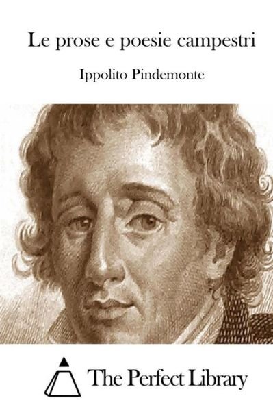 Cover for Ippolito Pindemonte · Le Prose E Poesie Campestri (Taschenbuch) (2015)