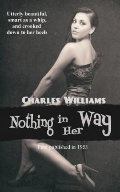 Cover for Charles Williams · Nothing in Her Way (Inbunden Bok) (2018)