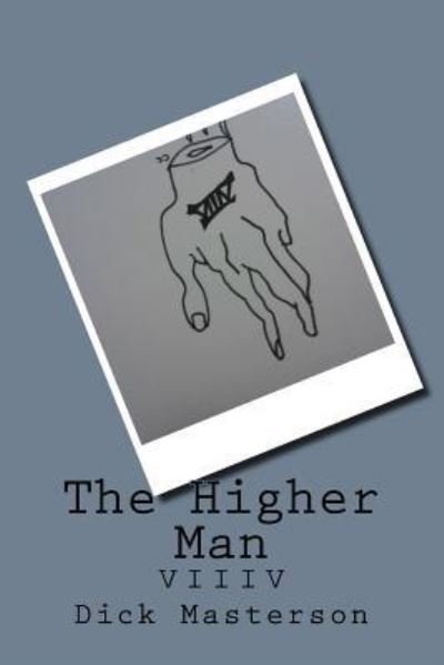 Cover for Bullion · The Higher Man (Paperback Book) (2016)