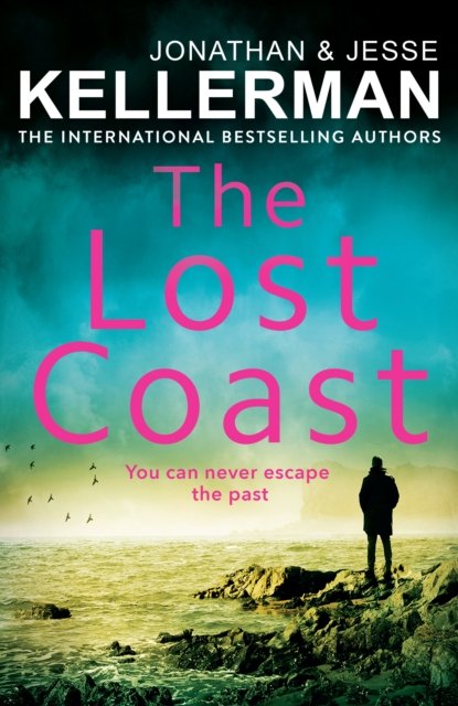 Cover for Jonathan Kellerman · The Lost Coast (Pocketbok) (2025)