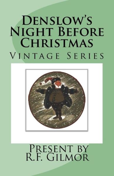 Cover for Clement C Moore · Denslow's Night Before Christmas (Paperback Book) (2016)