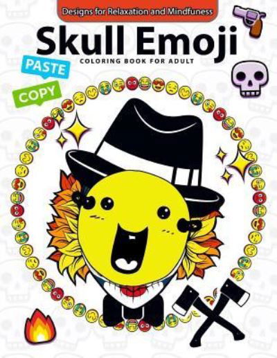 Cover for Emoji Coloring Book for Adults · Skull Emoji Coloring Book for Adults (Paperback Book) (2017)