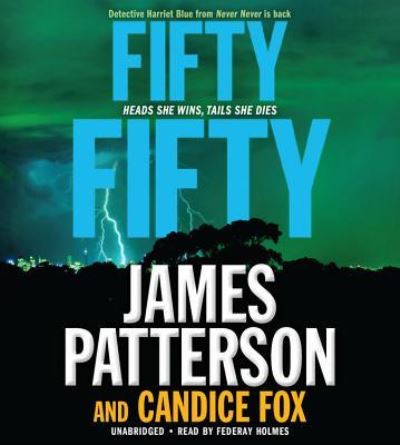 Fifty Fifty - James Patterson - Inne - Hachette Audio - 9781549114731 - 19 marca 2018