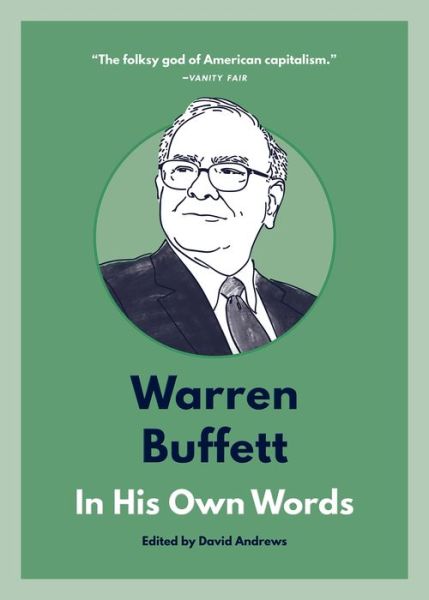 Cover for David Andrews · Warren Buffett: In His Own Words: In His Own Words - In Their Own Words series (Taschenbuch) (2019)