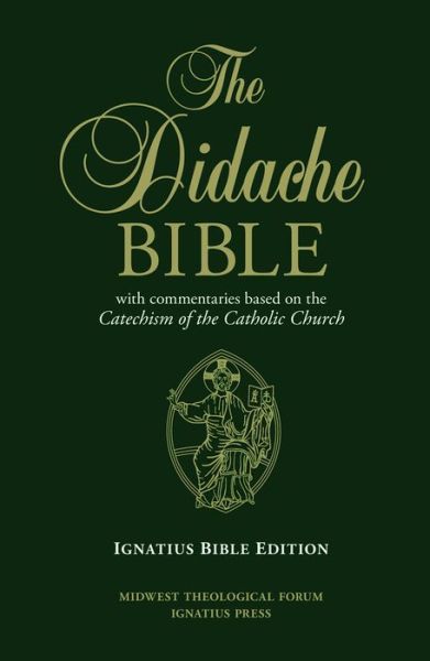 Cover for Ignatius Press · The Didache Bible (Hardcover Book) (2015)