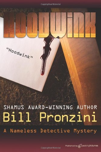 Cover for Bill Pronzini · Hoodwink: the Nameless Detective (Paperback Book) (2011)