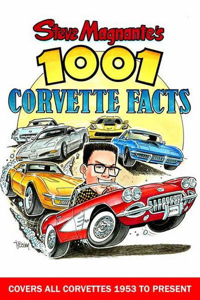 Cover for Steve Magnante · Steve Magnante's 1001 Corvette Facts (Paperback Book) (2018)