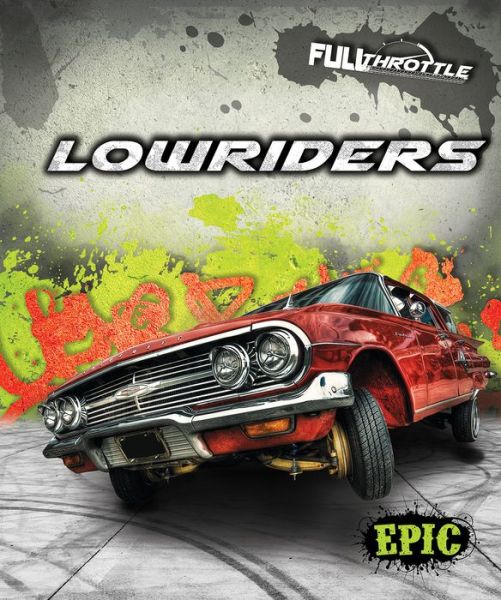 Cover for Thomas K. Adamson · Lowriders (Inbunden Bok) (2018)