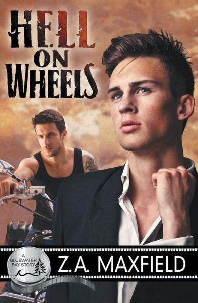 Cover for Z.a. Maxfield · Hell on Wheels (Pocketbok) (2014)