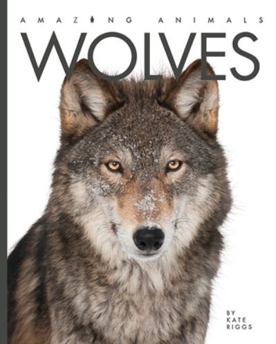 Cover for Valerie Bodden · Wolves (Bog) (2020)