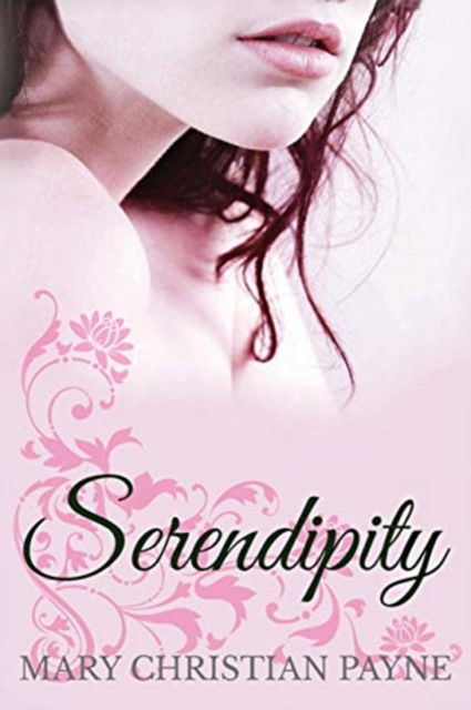 Cover for Mary Christian Payne · Serendipity (Paperback Book) (2016)