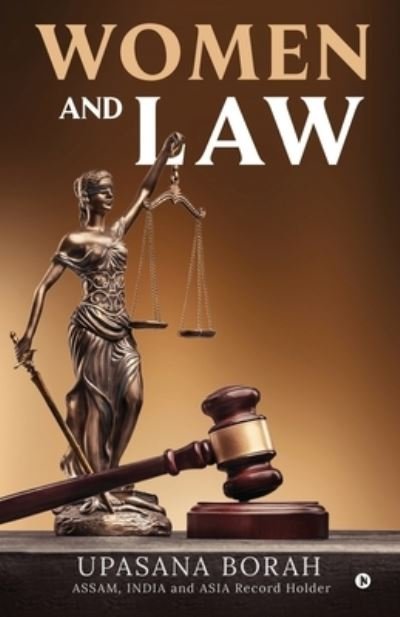Cover for Upasana Borah · Women and Law (Pocketbok) (2021)