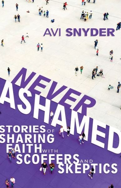 Cover for Avi Snyder · Never Ashamed (Paperback Bog) (2022)
