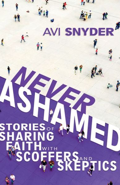 Cover for Avi Snyder · Never Ashamed (Paperback Book) (2022)