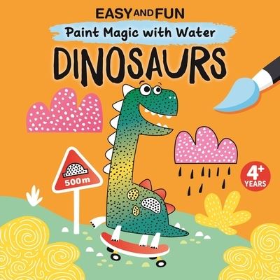 Easy and Fun Paint Magic with Water - Clorophyl Editions - Books - Fox Chapel Publishing Company, Incorpora - 9781641241731 - July 5, 2022