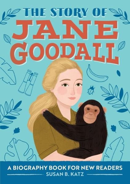 Cover for Susan  B. Katz · The Story of Jane Goodall (Paperback Book) (2020)