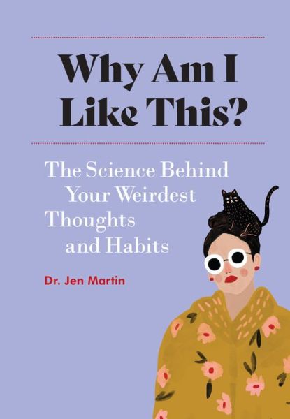 Cover for Jen Martin · Why Am I Like This? (Hardcover Book) (2022)