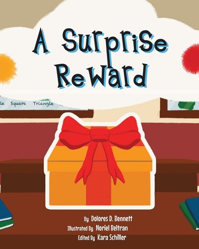 Cover for Dolores D. Bennett · Surprise Reward (Book) (2022)