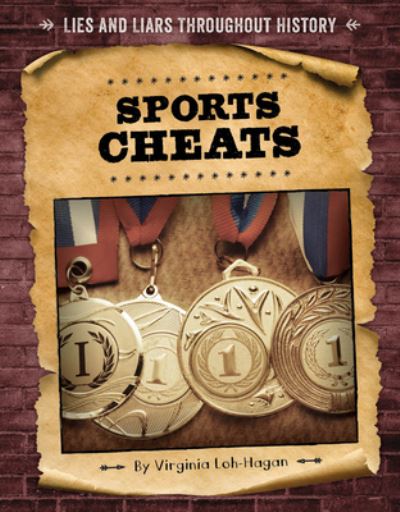 Cover for Virginia Loh-Hagan · Sports Cheats (Book) (2023)