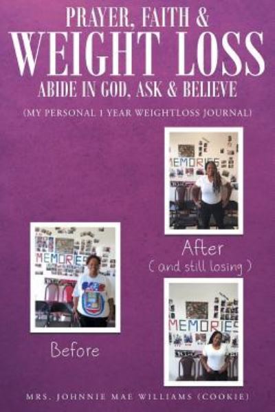 Cover for Mrs Johnnie Mae Williams · Prayer, Faith and Weightloss (Paperback Book) (2016)