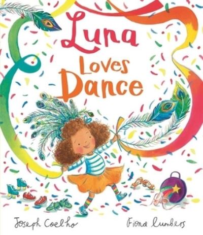 Cover for Joseph Coelho · Luna Loves Dance (Bok) (2021)