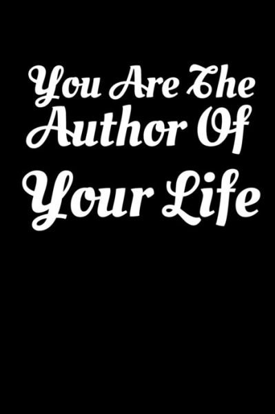 You Are The Author Of You Life - Rdh Media - Boeken - Independently Published - 9781692067731 - 9 september 2019