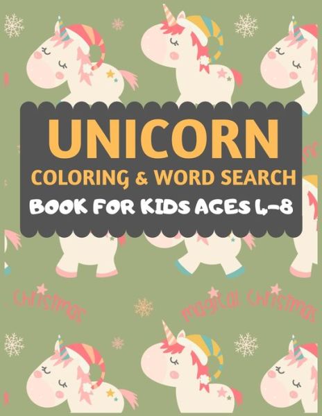 Cover for Dipas Press · Unicorn Coloring And Word Search Book For Kids Ages 4-8 (Paperback Book) (2019)