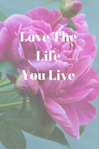 Cover for Ulyssea · Love the Life You Live (Pocketbok) (2018)