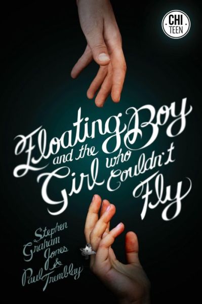 The Floating Boy and the Girl Who Couldn't Fly - Paul Tremblay - Książki - ChiZine Publications - 9781771481731 - 15 maja 2014