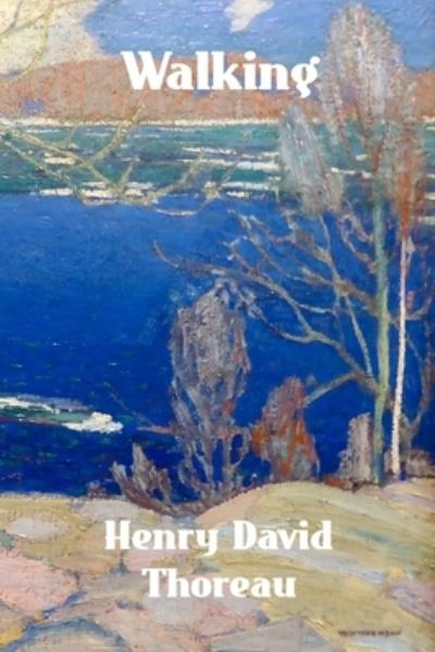 Cover for Henry David Thoreau · Walking (Book) (2023)