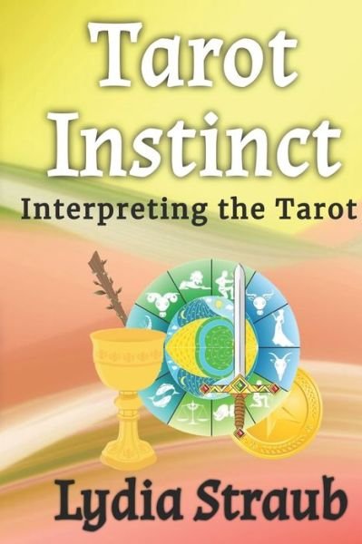 Cover for Lydia Straub · Tarot Instinct (Paperback Book) (2021)