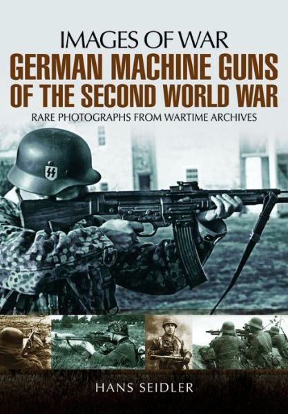 Cover for Hans Seidler · German Machine Guns of the Second World War (Paperback Bog) (2013)