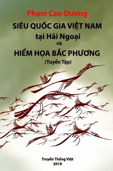 Cover for Duong Cao Pham · Sieu Quoc Gia Viet Nam (Taschenbuch) (2019)