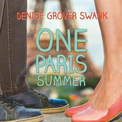 Cover for Denise Grover Swank · One Paris Summer (CD) (2016)