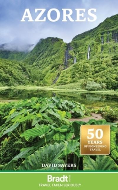 Azores - David Sayers - Books - Bradt Travel Guides - 9781804691731 - November 8, 2024